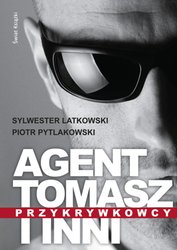 : Agent Tomasz i inni. Przykrywkowcy - ebook
